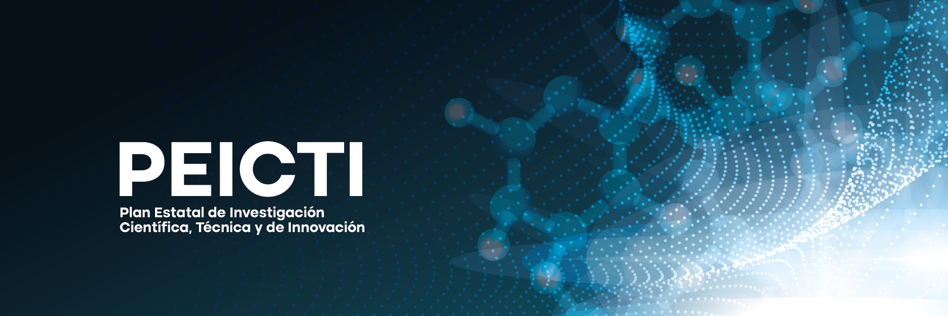 Plan Estatal de Investigación Científica y Técnica y de Innovación (PEICTI) 2021-2023