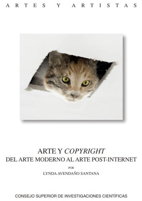 Carátula del libro Arte y copyright: del arte moderno al arte post-internet