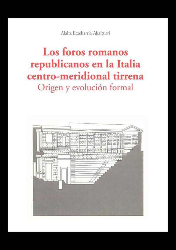 portada Los foros romanos republicanos en la Italia centro-meridional tirrena