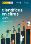 Científicas en cifras 2025. Resumen ejecutivo