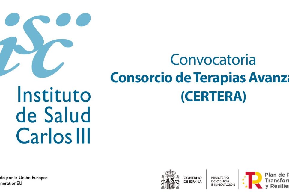 El Ministerio de Ciencia e Innovación, a través del ISCIII, presenta la convocatoria CERTERA para la selección y financiación de entidades para el desarrollo de Terapias Avanzadas 