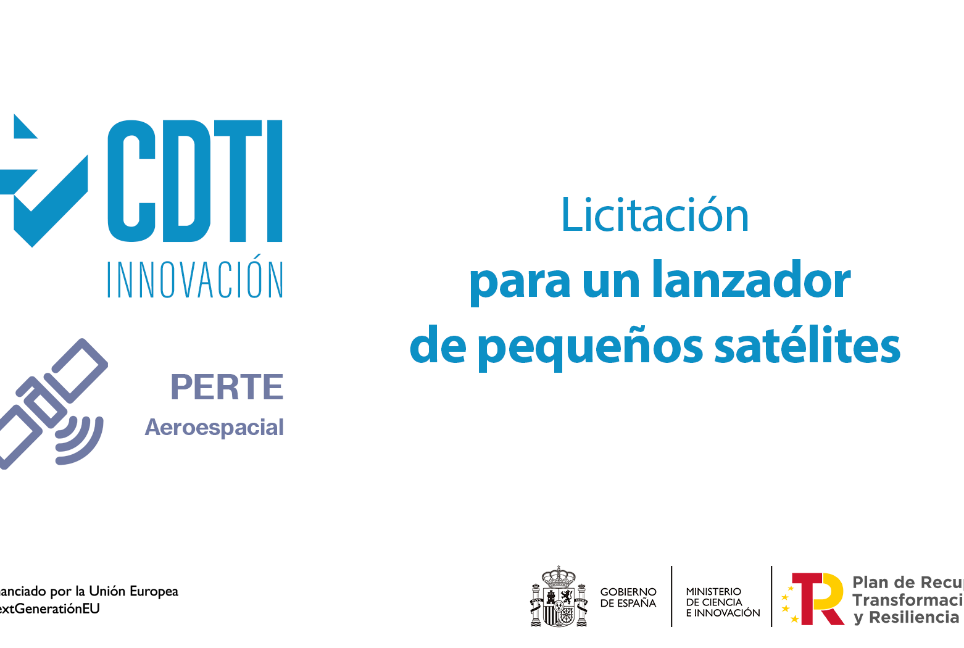 El Ministerio de Ciencia e Innovac­­ión resuelve la fase de diseño del proyecto de desarrollo del primer lanzador español de pequeños satélites