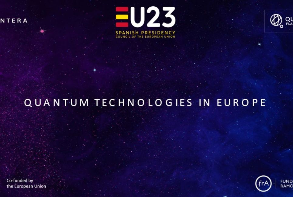 El Gobierno impulsa las tecnologías cuánticas en España con la celebración de la conferencia ‘Quantum Technologies In Europe’
