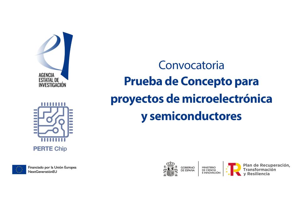 El Ministerio de Ciencia, Innovación y Universidades destina 30 M € a proyectos de Prueba de Concepto para reforzar la industria de microelectrónica y semiconductores
