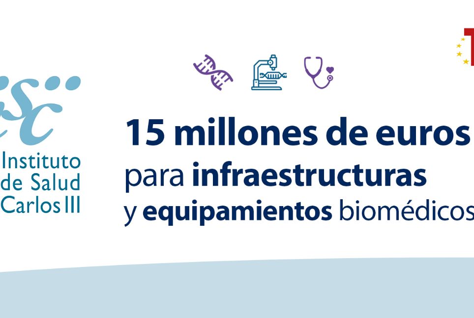 El ISCIII dedica casi 15 millones a nuevas infraestructuras y equipamientos biomédicos